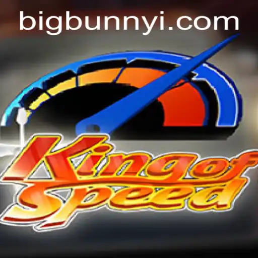 Discover the Thrilling World of KingofSpeed: Experience the Rush with BigBunny
