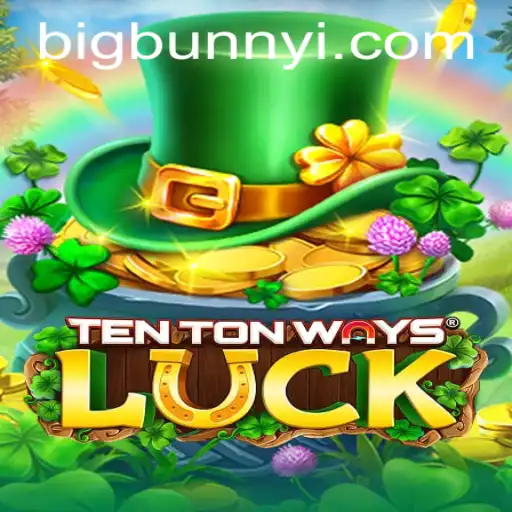 Unpacking the Excitement of TenTonWaysLuck: A Deep Dive into Strategy and Chance