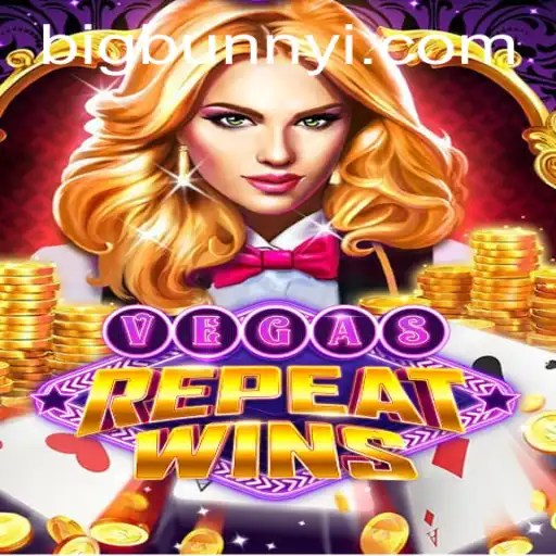 Unveiling VegasRepeatWins: Experience the Thrill of Winning Big with Bigbunny