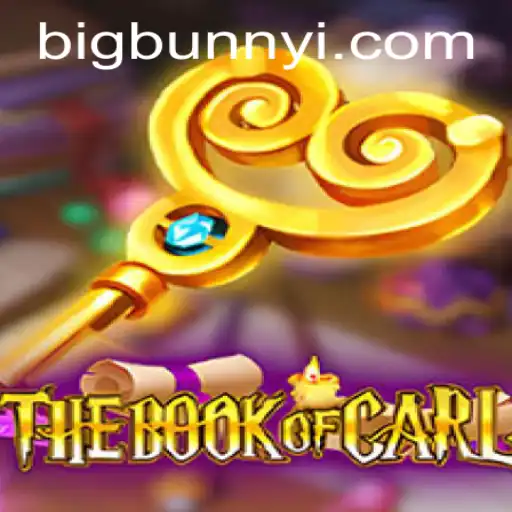 The Book of Carl: Unveiling the Mystical World of Big Bunny Adventures
